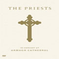 The Priests: In Concert At Armagh Cathedral