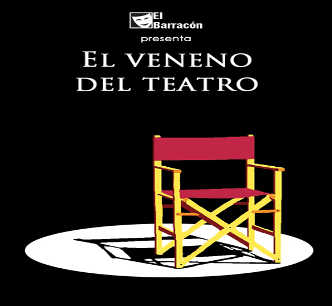'El veneno del teatro'
