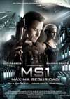 Cartel de la película "MS1: Mxima Seguridad"