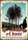 Cartel de la película "El bosc"