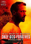 Cartel de la película "Sólo Dios perdona"