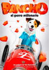 Cartel de la película "Pancho, el perro millonario"