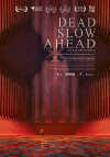 Cartel de la película "Dead Slow Ahead"