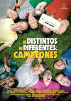 Cartel de la película "Ni distintos ni diferentes: Campeones"