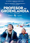 Cartel de la película "Profesor en Groenlandia"