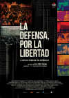 Cartel de la película "La defensa, por la libertad"