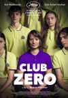 Cartel de la película "Club Zero;quot;