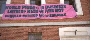 WORLD PRIDE IS BU$INE$$
LGTBIQ+RIGHTS ARE NOT
ORGULLO CR�TICO INGOBERNABLE