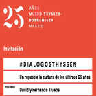 #Di�logosThyssen: David y Fernando Trueba