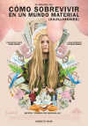 C�mo sobrevivir en un mundo material (Kajillionaire)