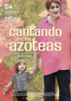 Cantando en las azoteass