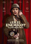 �Es el enemigo? La pel�cula de Gila
