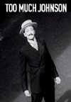 Cartel de la pel&iacute;cula "Too Much Johnson;"