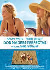 Cartel de la pel&iacute;cula "Dos madres perfectas"