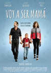 Cartel de la pel&iacute;cula "Voy a ser mam�"