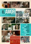 Cartel de la pel&iacute;cula "El amor no es lo que era"