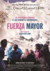 Cartel de la pel&iacute;cula "Fuerza Mayor"