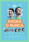 Cartel de la pel&iacute;cula "Ahora o nunca"