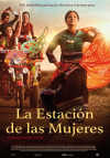 Cartel de la pel&iacute;cula "La estaci�n de las mujeres"