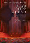 Cartel de la pel�cula "Dead Slow Ahead"