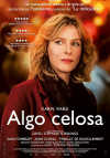 Cartel de la pel�cula "Algo celosa"