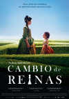 Cartel de la pel&iacute;cula "Cambio de reinas"