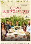 Cartel de la pel&iacute;cula "Como nuestros padres"