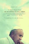 Cartel de la pel&iacute;cula "El Papa Francisco, un hombre de palabra"