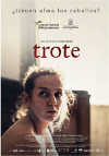 Cartel de la pel&iacute;cula "Trote"