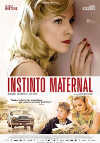 Cartel de la pel&iacute;cula "Instinto maternal"
