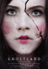 Cartel de la pel&iacute;cula "Ghostland"