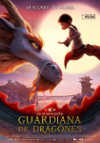 Cartel de la pel&iacute;cula "Guardiana de dragones (Dragonkeeper)&;quot;