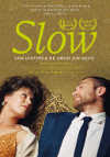 Cartel de la pel&iacute;cula "Slow"