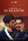 Cartel de la pel&iacute;cula "Por donde pasa el silencio;quot;