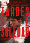 Cartel de la pel&iacute;cula "Tardes de soledad"