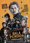 Cartel de la pel&iacute;cula "Bala perdida&quot
