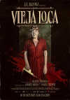 Cartel de la pel&iacute;cula "Vieja loca&quot