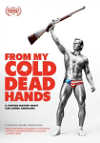 Cartel de la pel&iacute;cula "From My Cold Dead Hands"