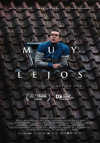 Cartel de la pel&iacute;cula " Muy lejos"