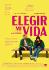 Cartel de la pel&iacute;cula "Elegir mi vida;quot;