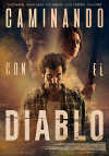 Cartel de la pel&iacute;cula "Caminando con el diablo;quot;