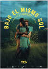 Cartel de la pel&iacute;cula "Bajo el mismo sol"