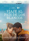 Cartel de la pel&iacute;cula "Viaje al pa�s de los blancos"