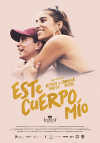 Cartel de la pel&iacute;cula "Este cuerpo m�o"