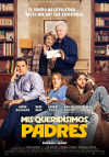 Cartel de la pel&iacute;cula "Mis querid�simos padres"